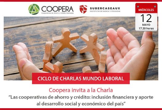 Charla Instituto Guillermo Subercaseaux: “Las cooperativas de ahorro y crédito y la inclusión financiera”